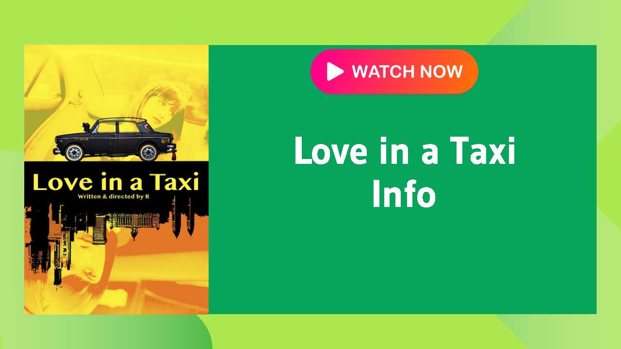 Love in a Taxi